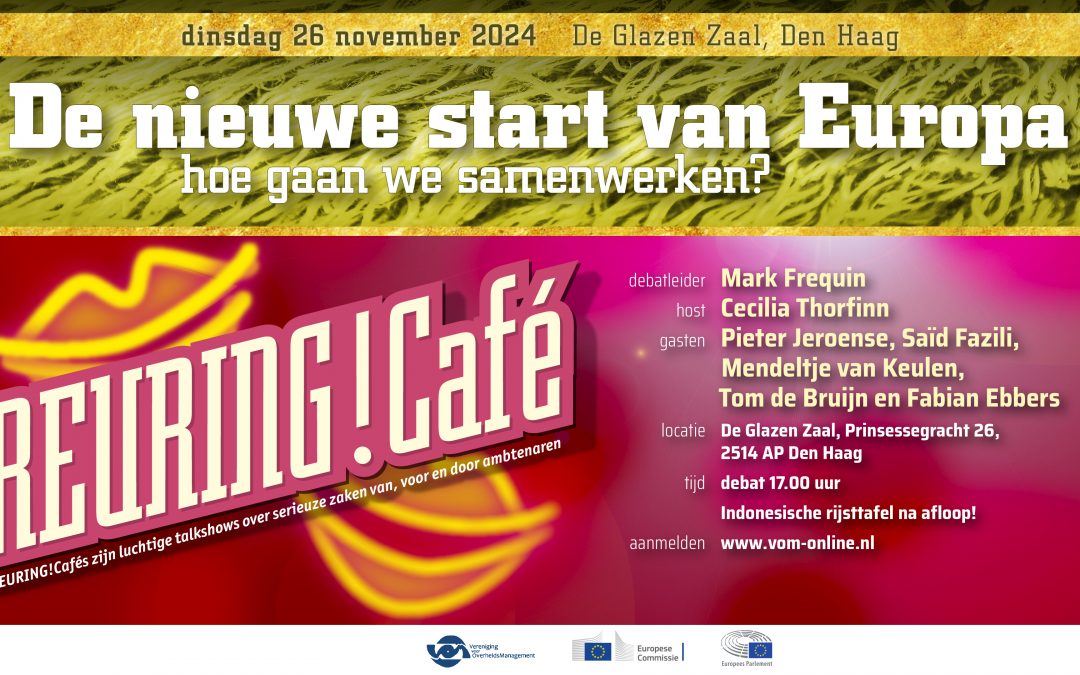 Livestream Reuring!Café #123 | De nieuwe start van Europa; Hoe gaan we samenwerken? | 26 november