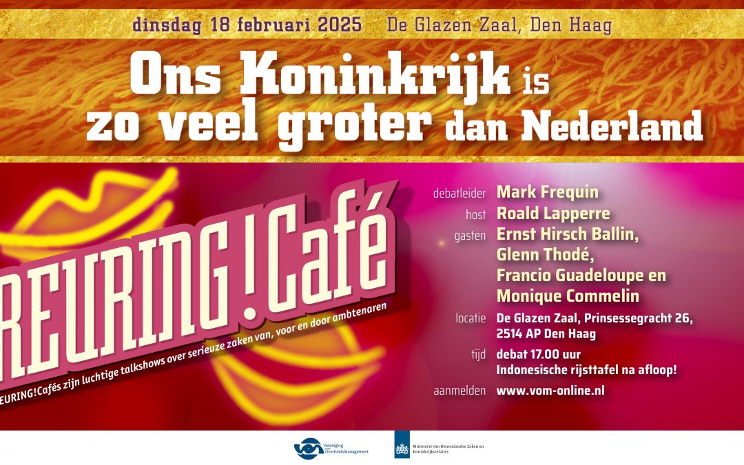 Livestream Reuring!Café #125| Ons Koninkrijk is zo veel groter dan Nederland | 18 februari